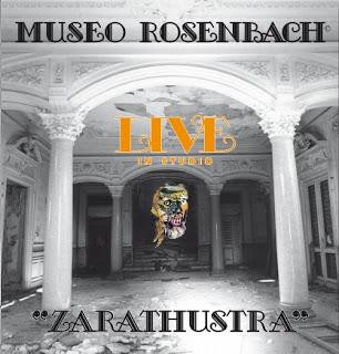 MUSEO ROSENBACH - Zarathustra Live in Studio